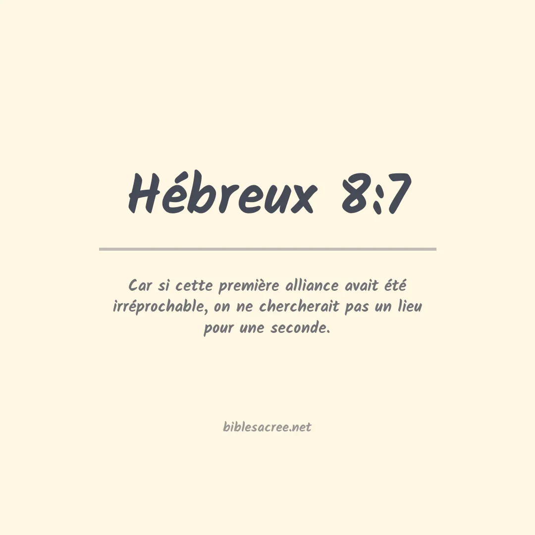 Hébreux - 8:7