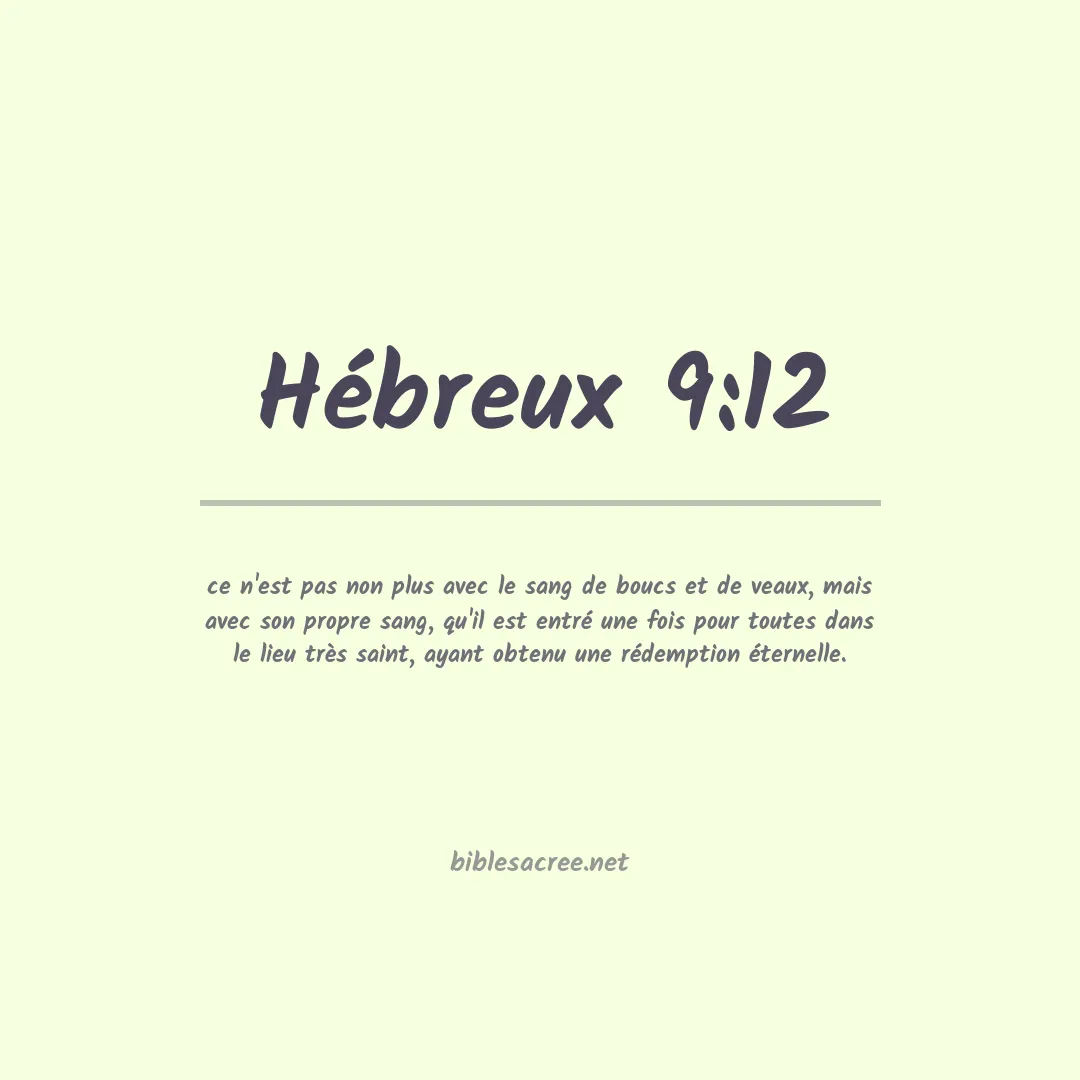 Hébreux - 9:12