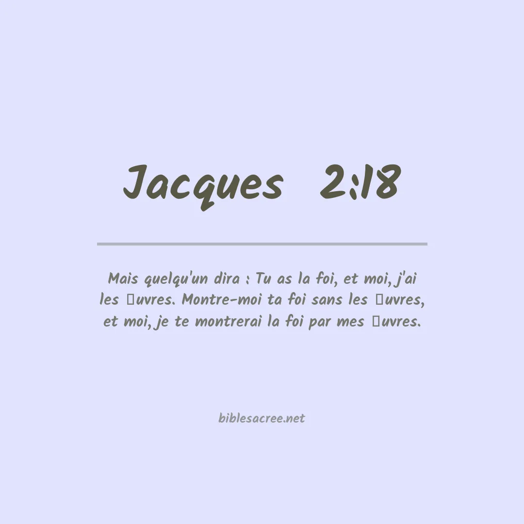 Jacques  - 2:18