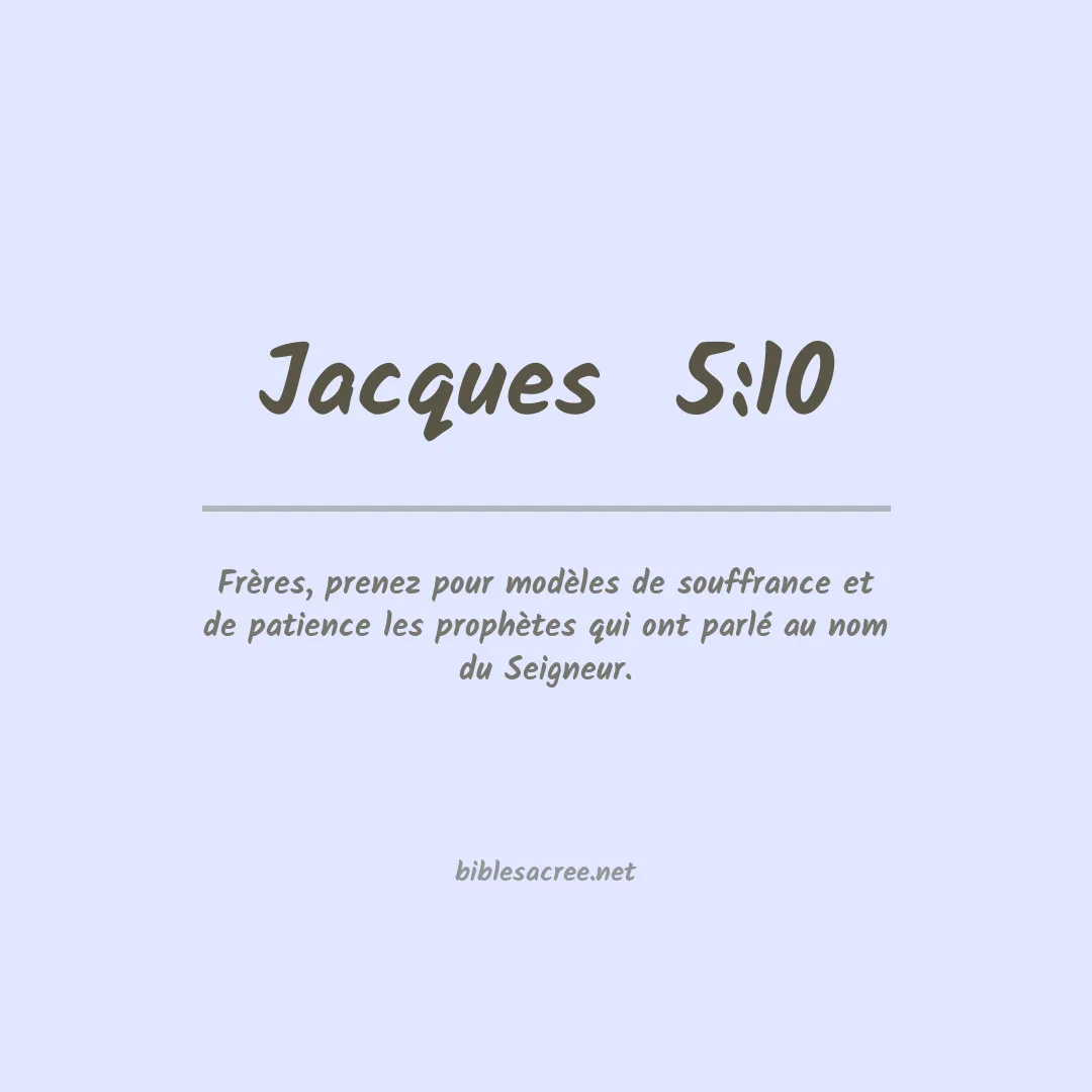 Jacques  - 5:10