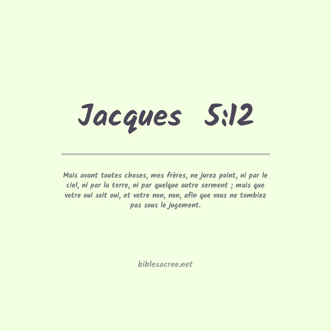 Jacques  - 5:12