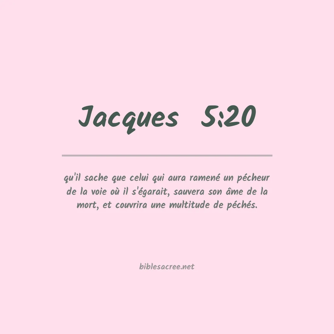 Jacques  - 5:20