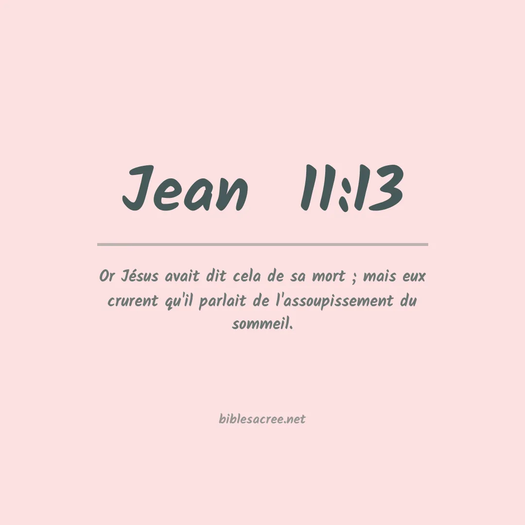 Jean  - 11:13