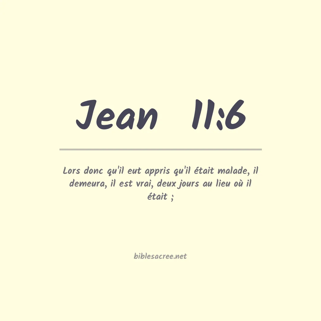 Jean  - 11:6