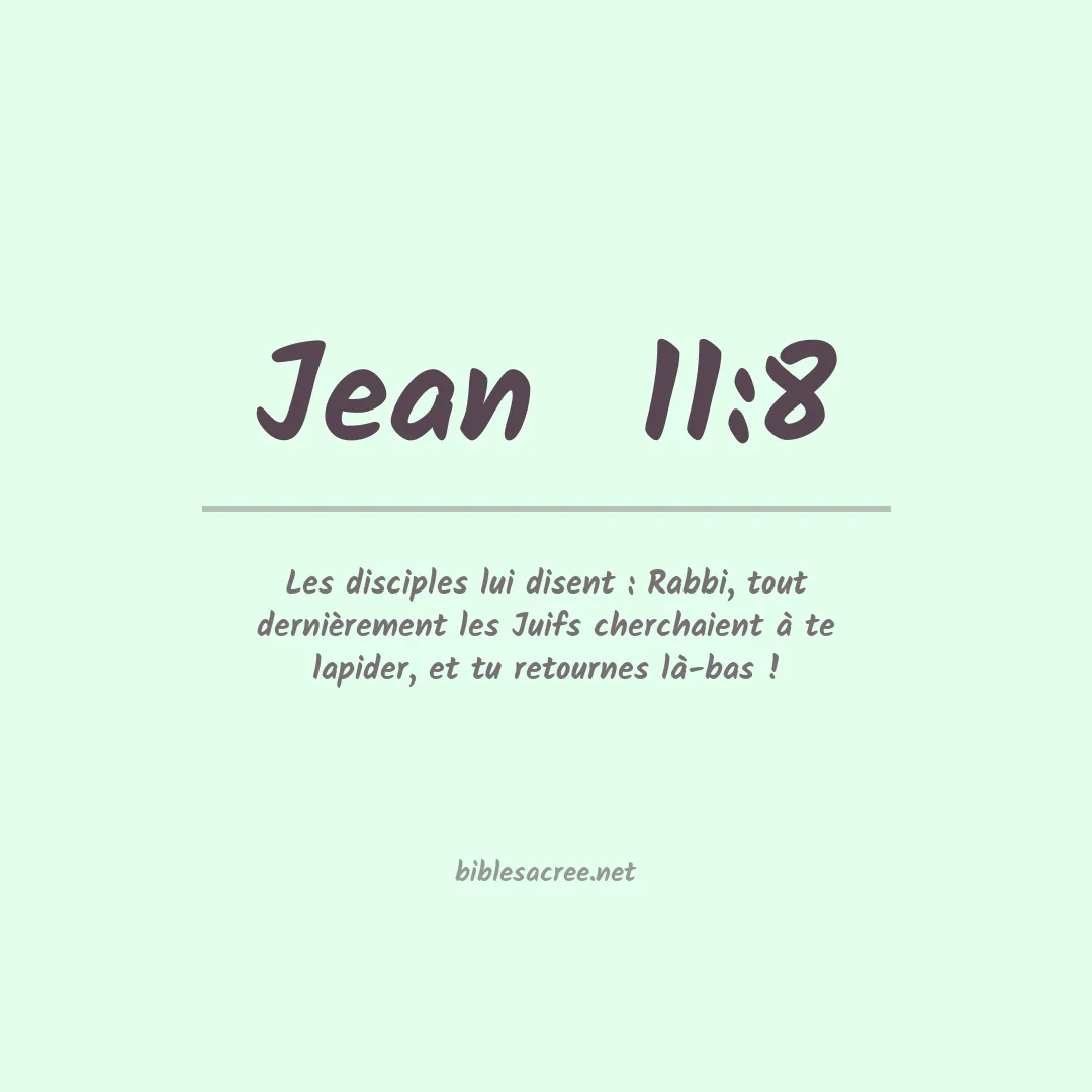 Jean  - 11:8