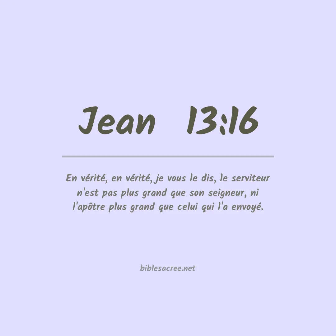Jean  - 13:16