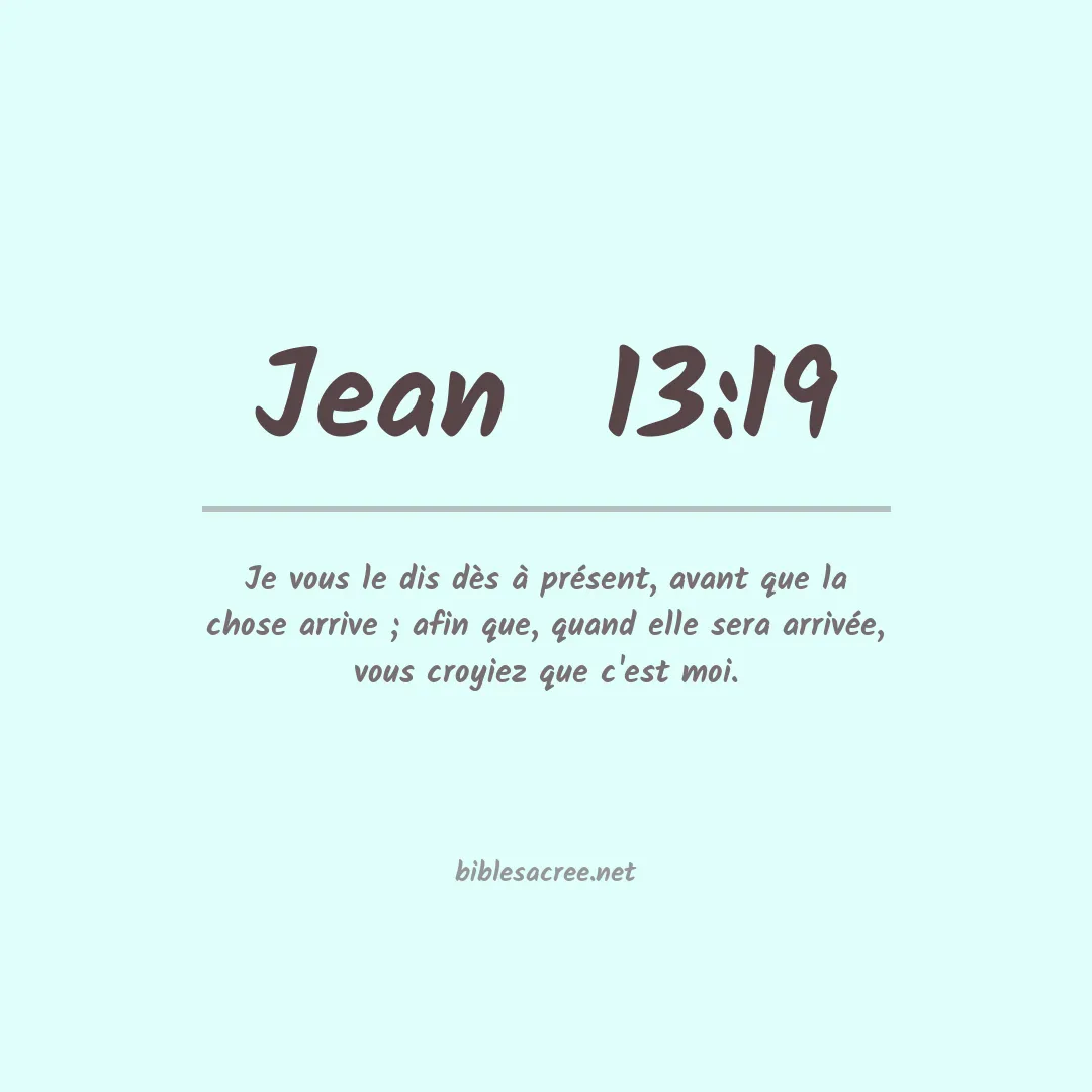 Jean  - 13:19