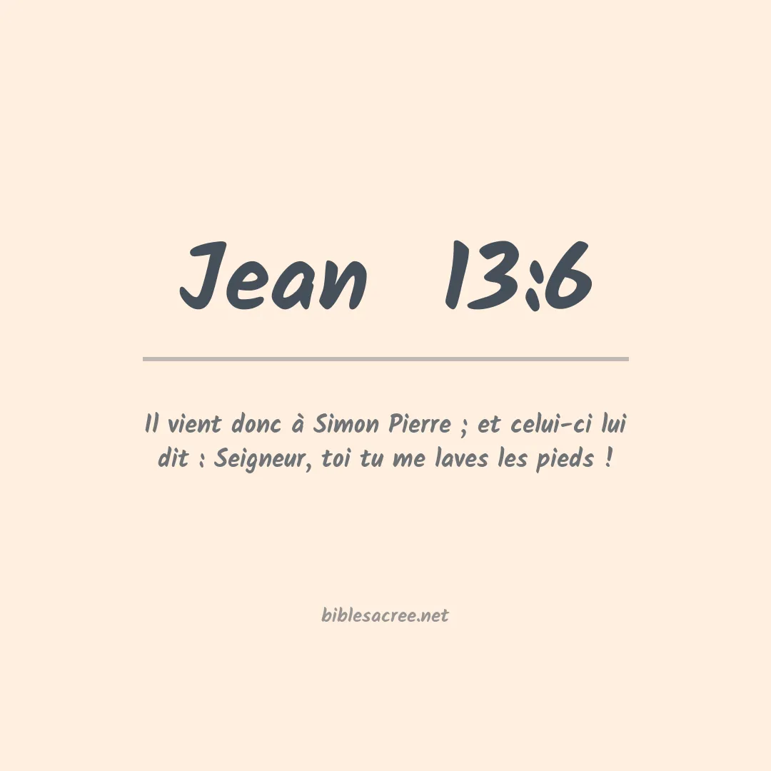 Jean  - 13:6