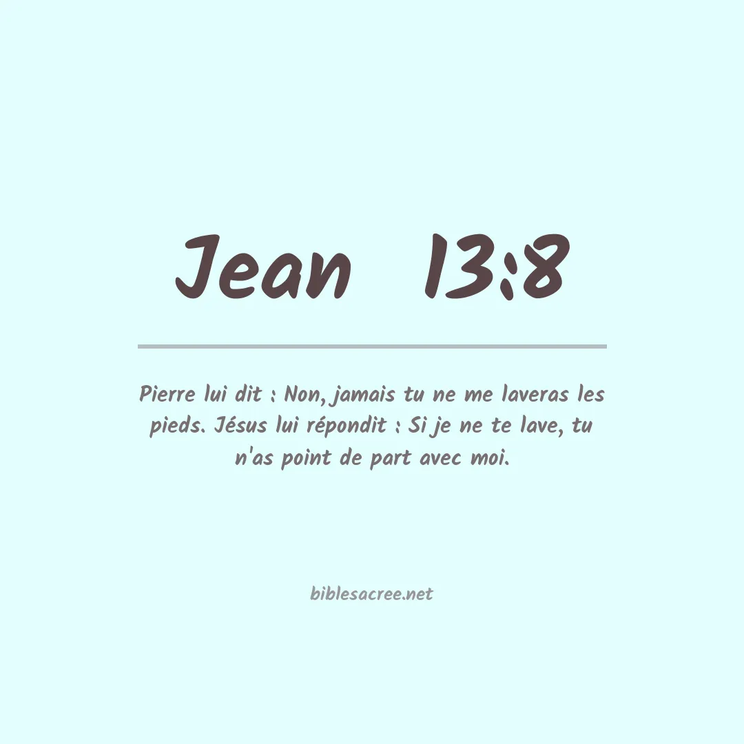 Jean  - 13:8