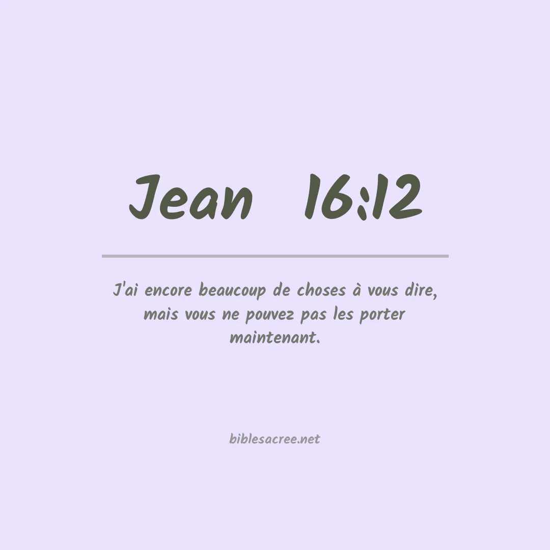 Jean  - 16:12