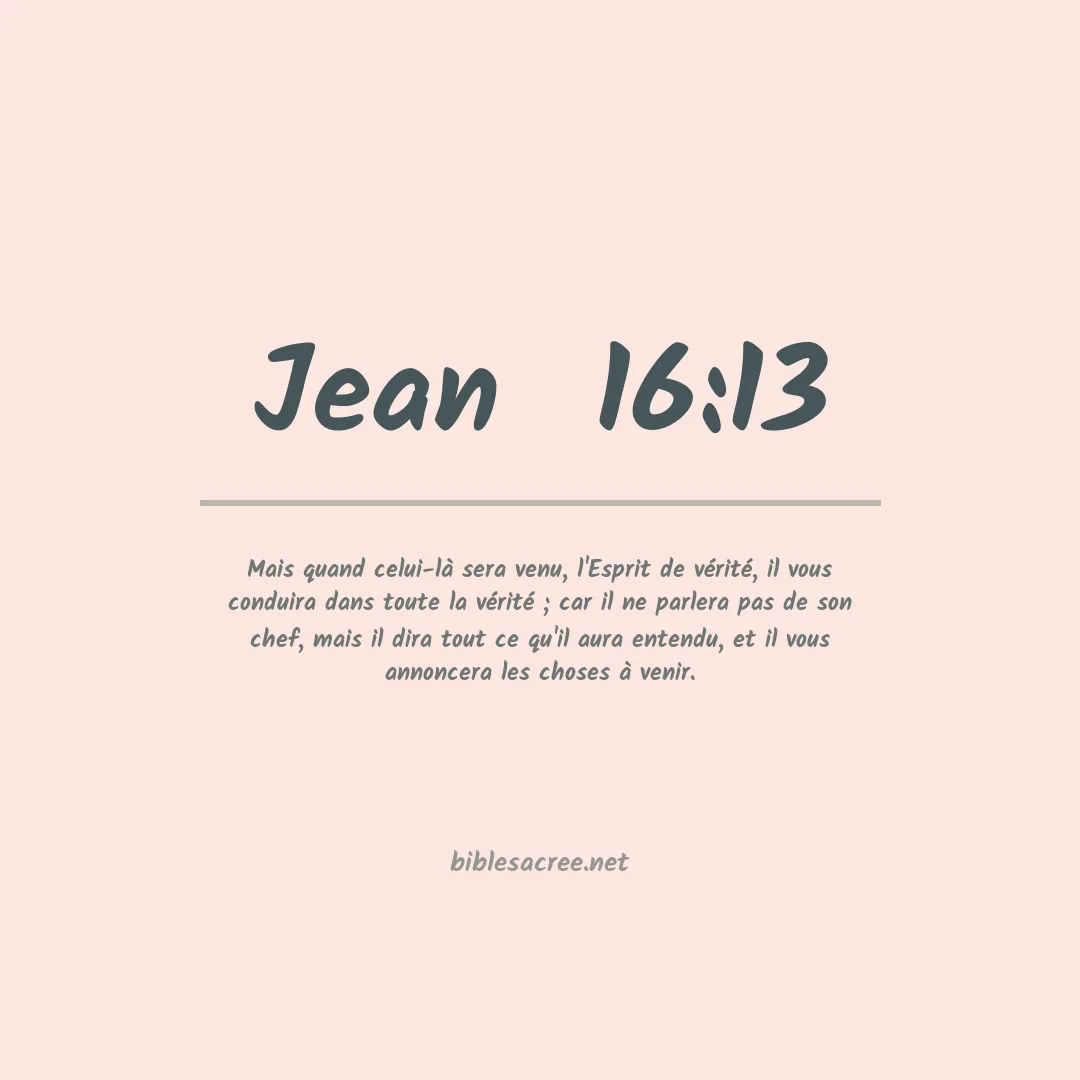 Jean  - 16:13