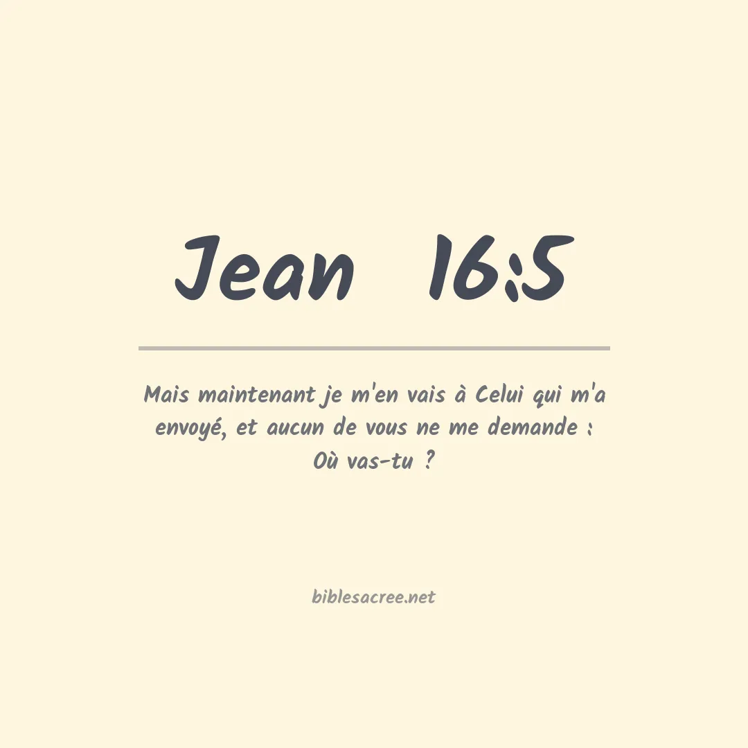 Jean  - 16:5