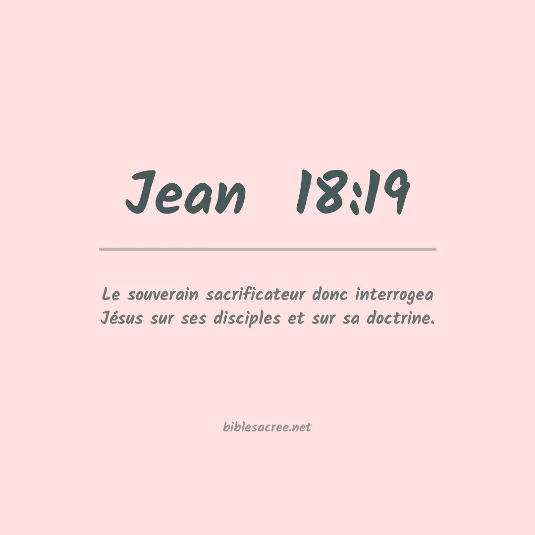 Jean  - 18:19
