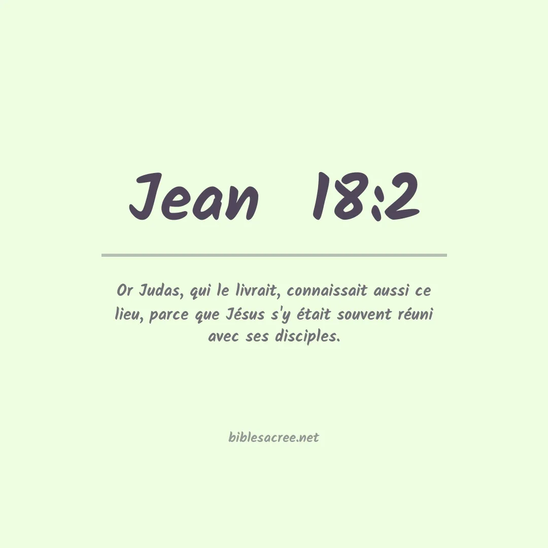 Jean  - 18:2