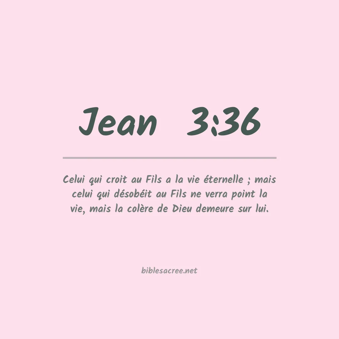 Jean  - 3:36