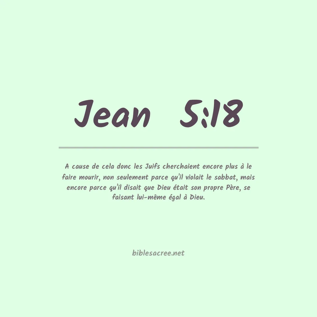 Jean  - 5:18