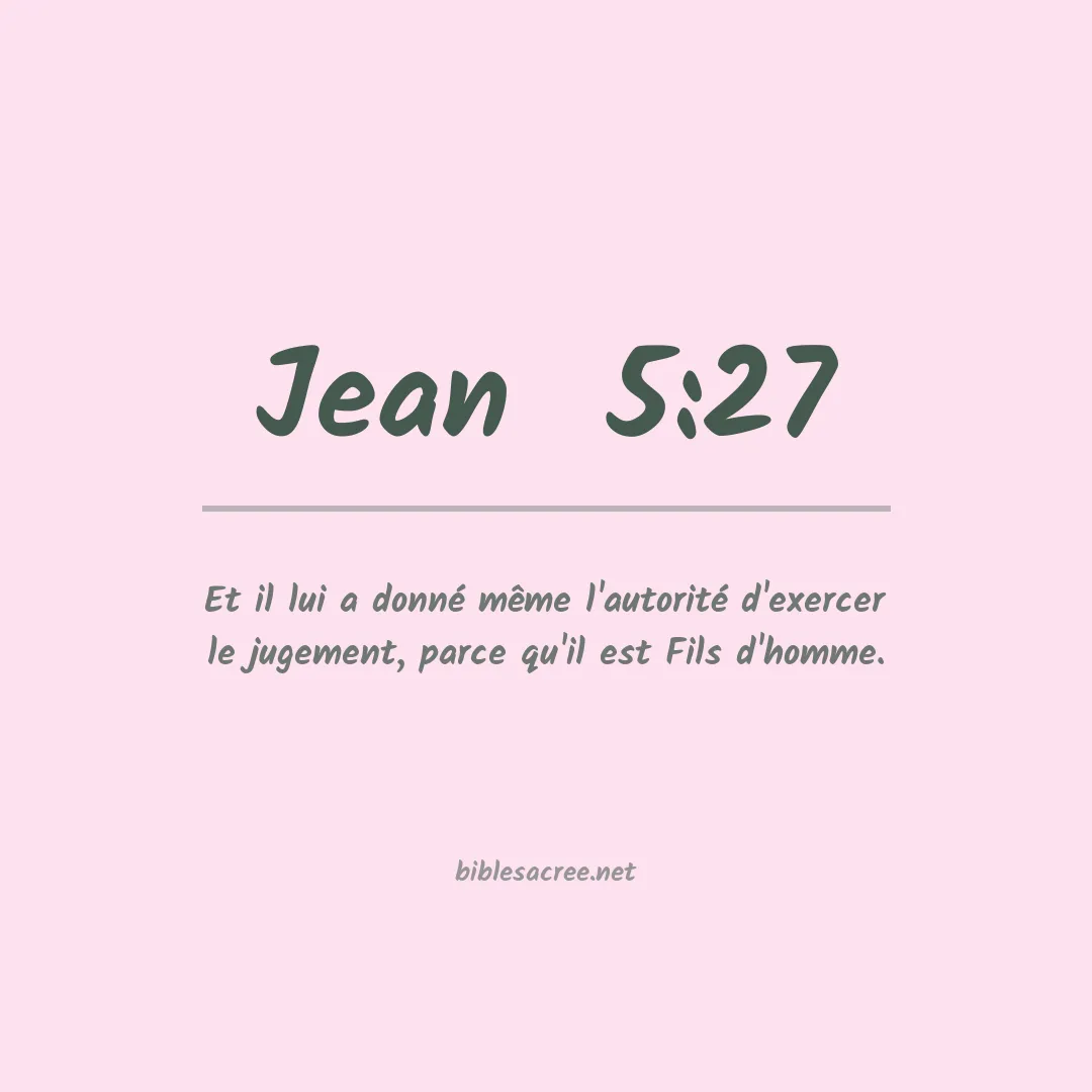 Jean  - 5:27