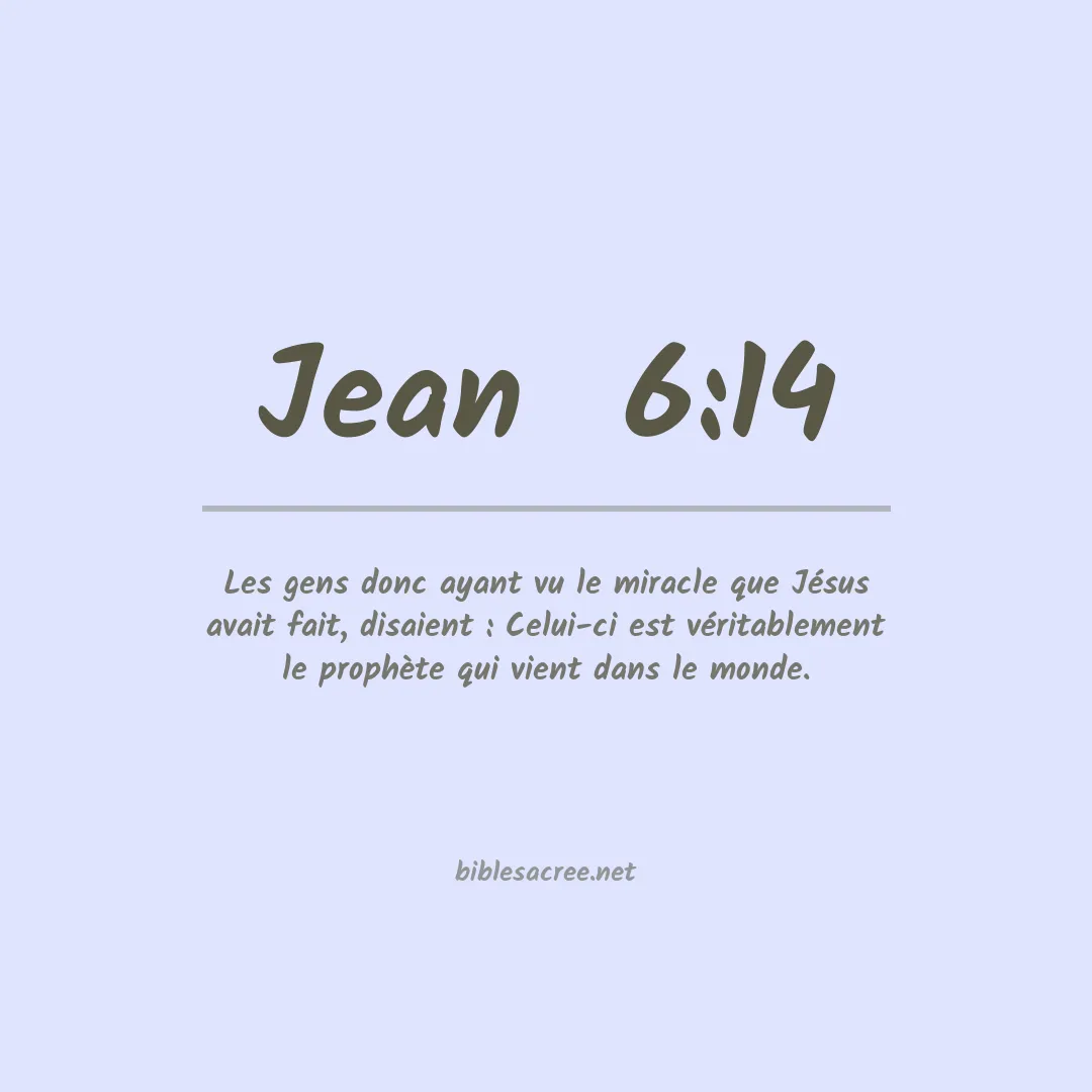 Jean  - 6:14