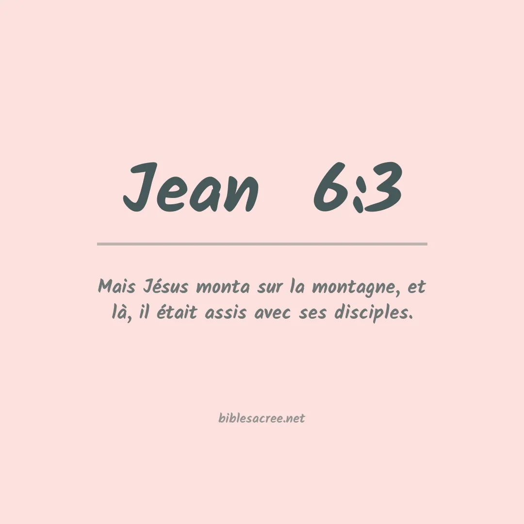 Jean  - 6:3