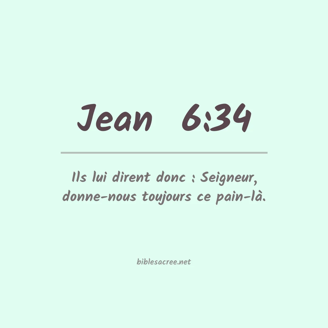 Jean  - 6:34