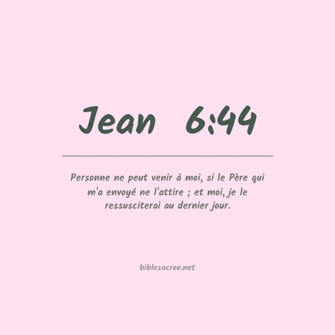 Jean  - 6:44