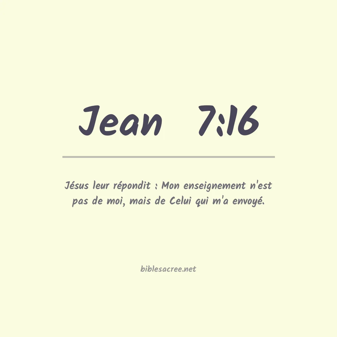Jean  - 7:16