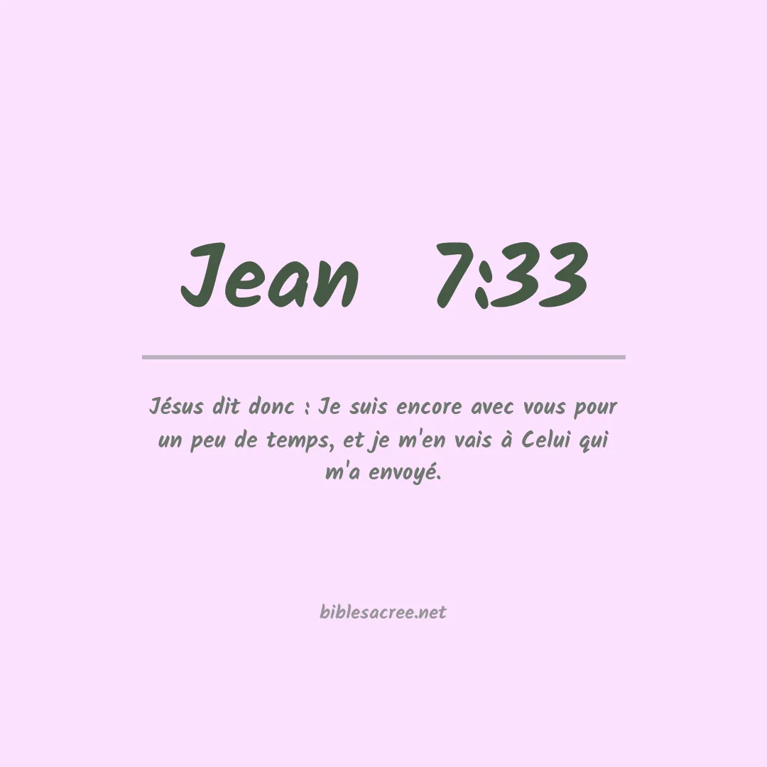 Jean  - 7:33