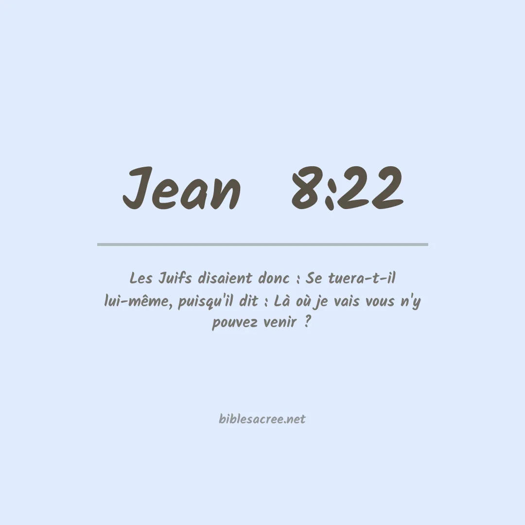 Jean  - 8:22