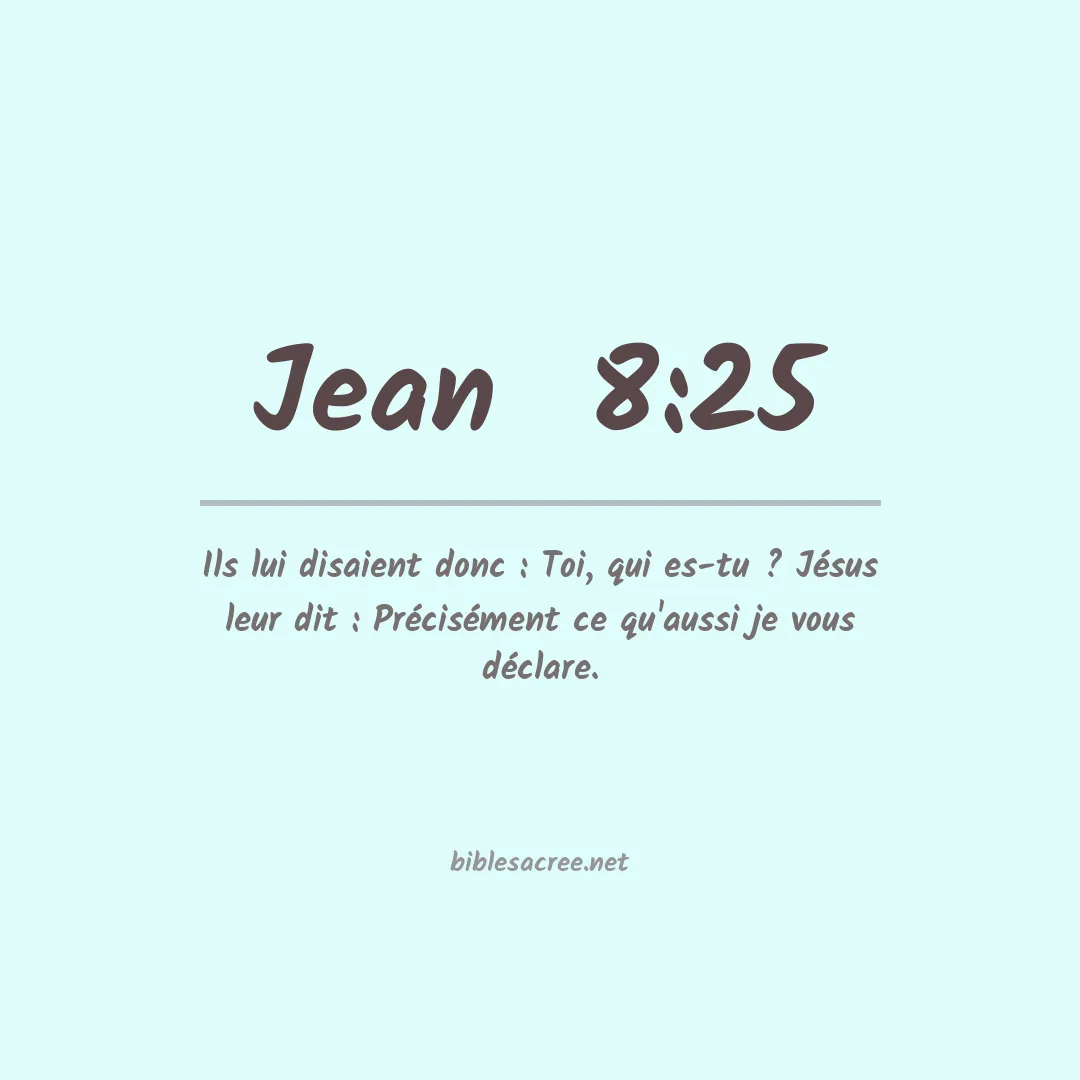 Jean  - 8:25