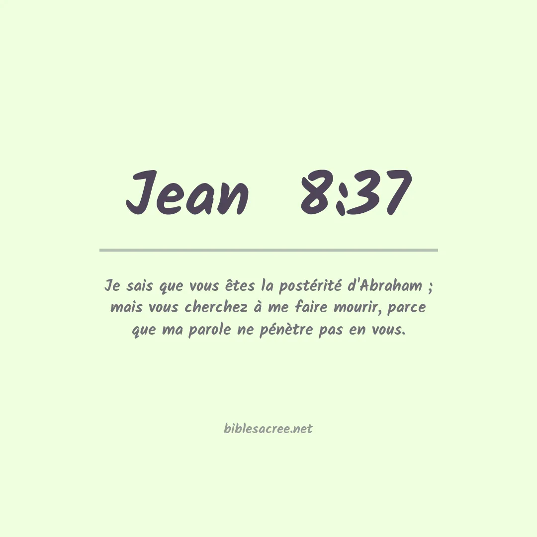 Jean  - 8:37
