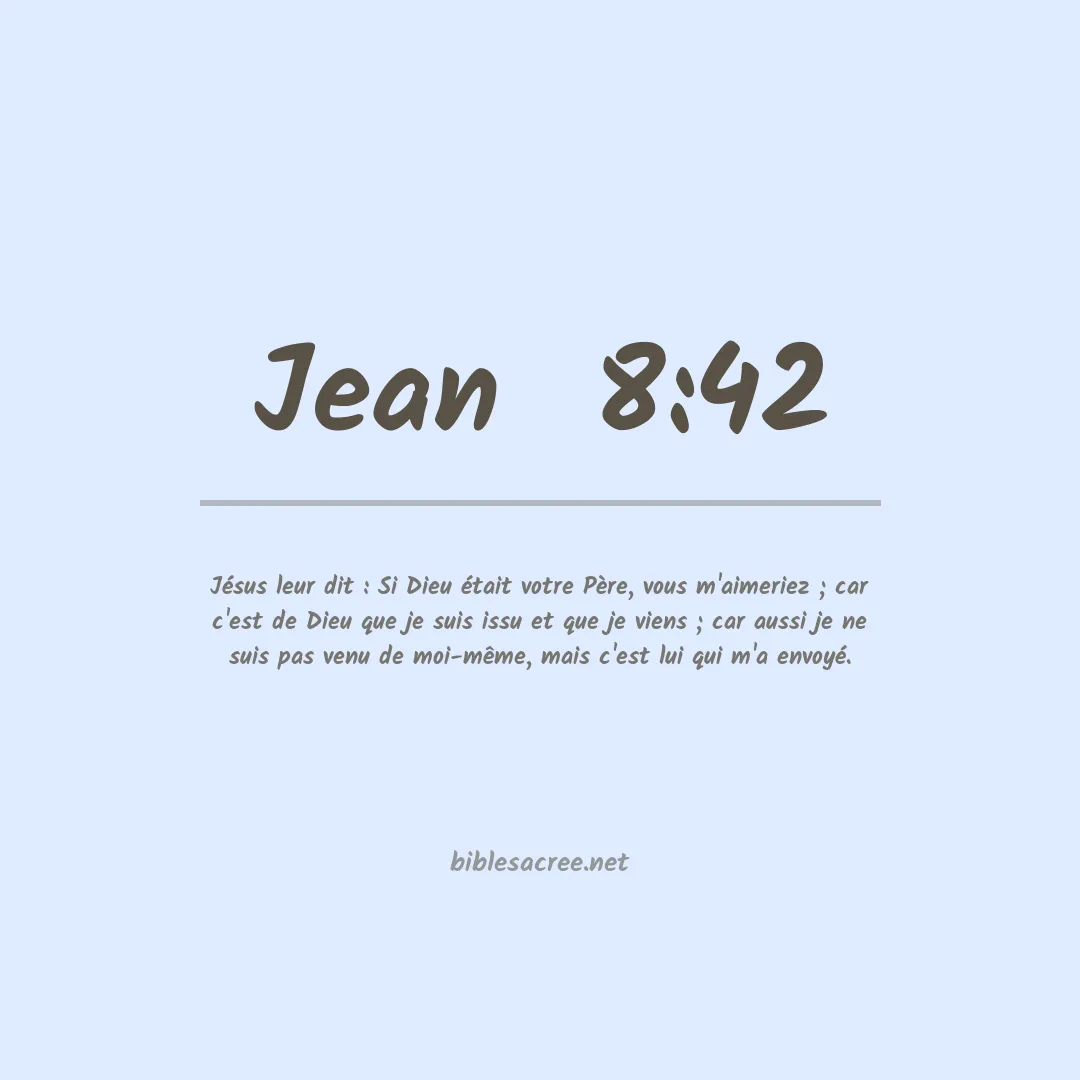 Jean  - 8:42