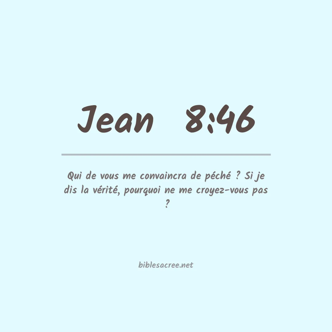 Jean  - 8:46