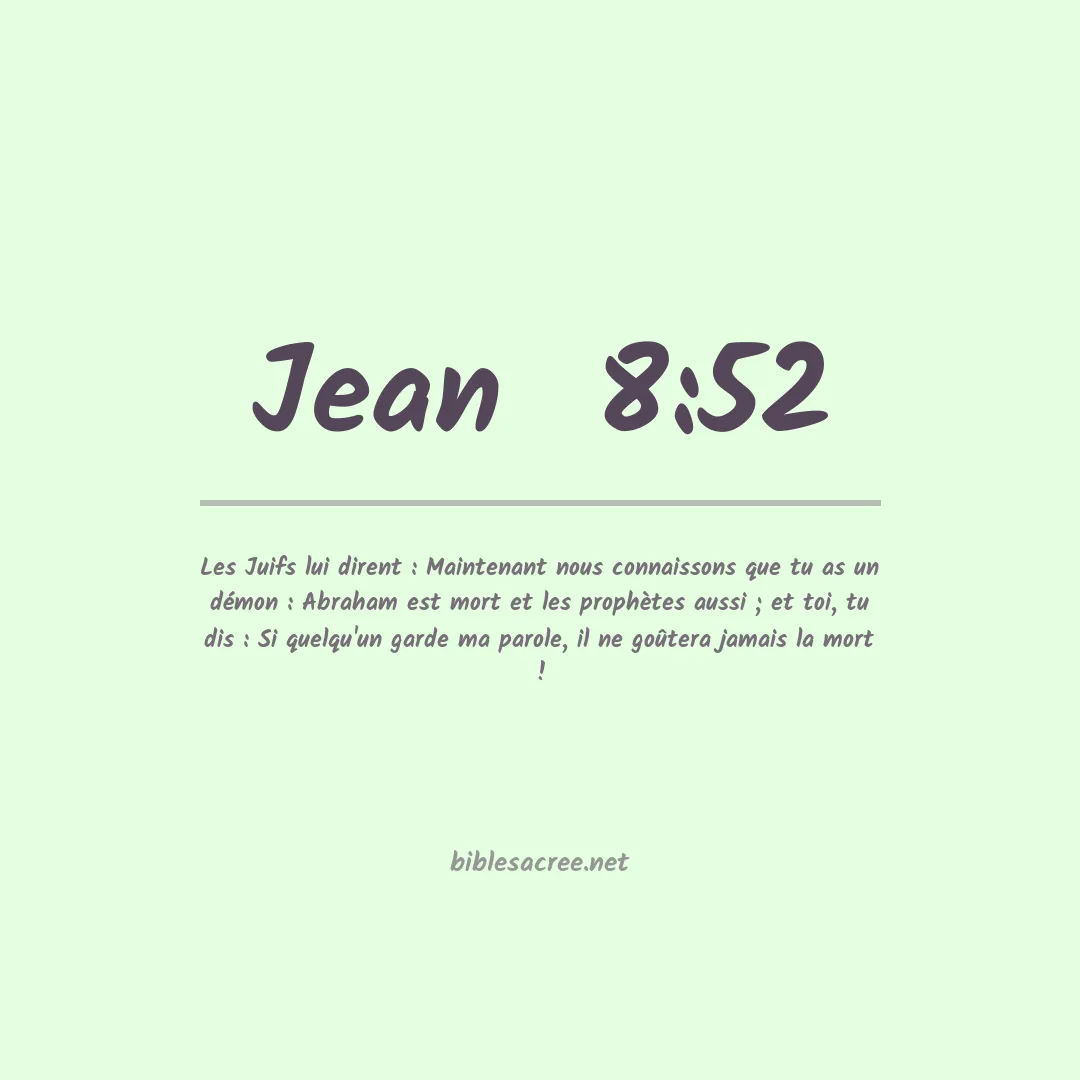 Jean  - 8:52