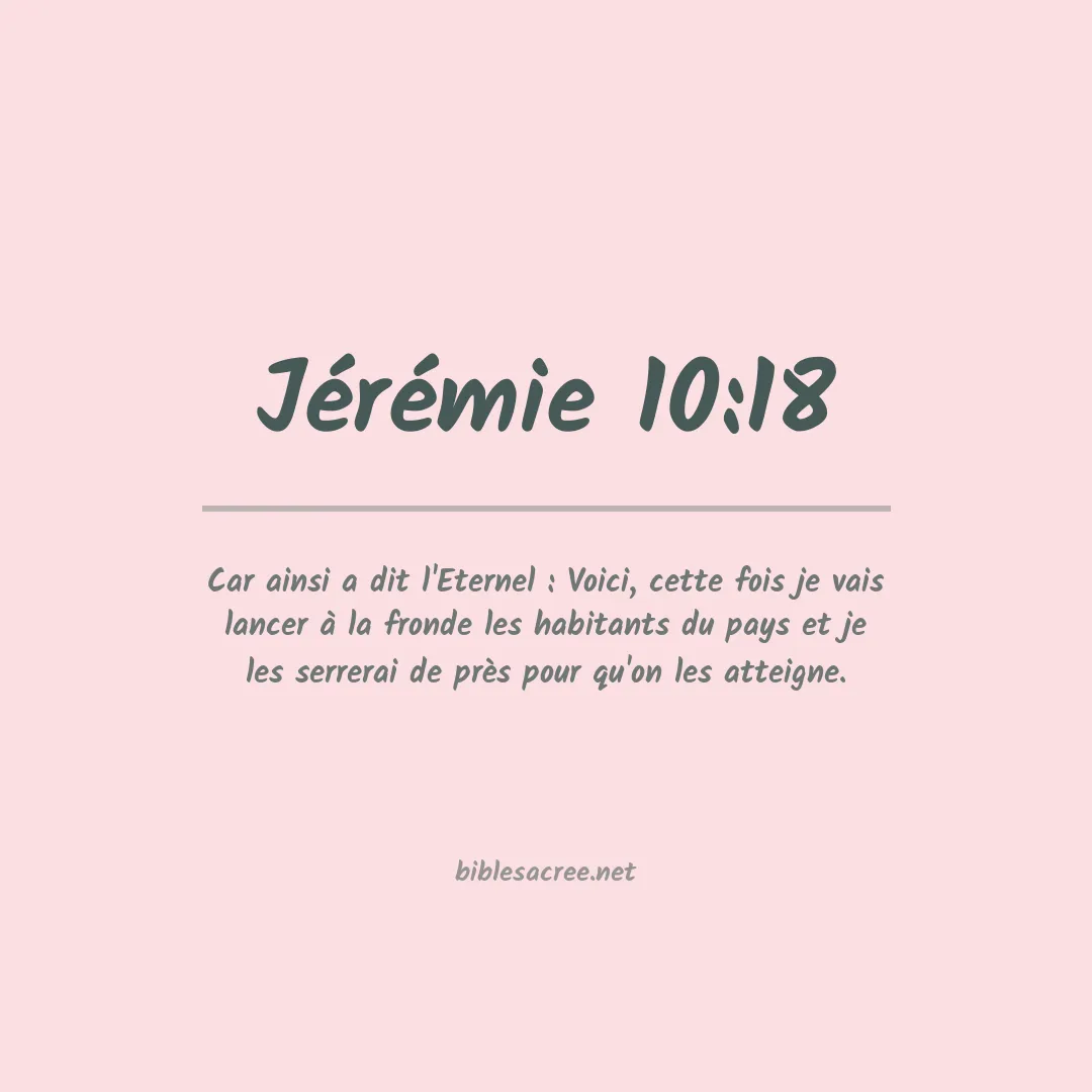 Jérémie - 10:18