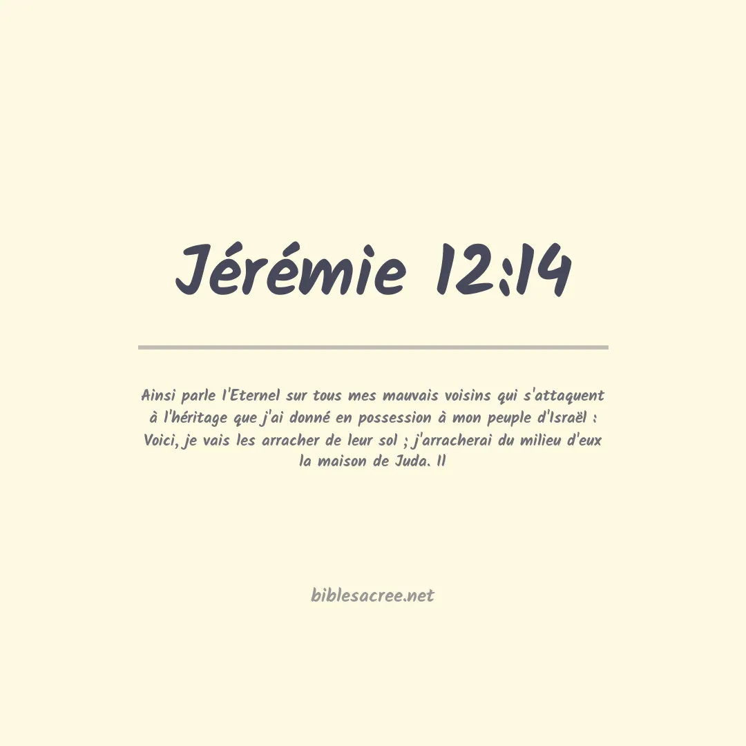 Jérémie - 12:14