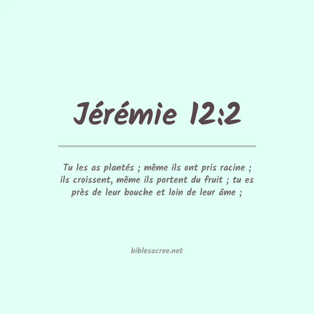Jérémie - 12:2