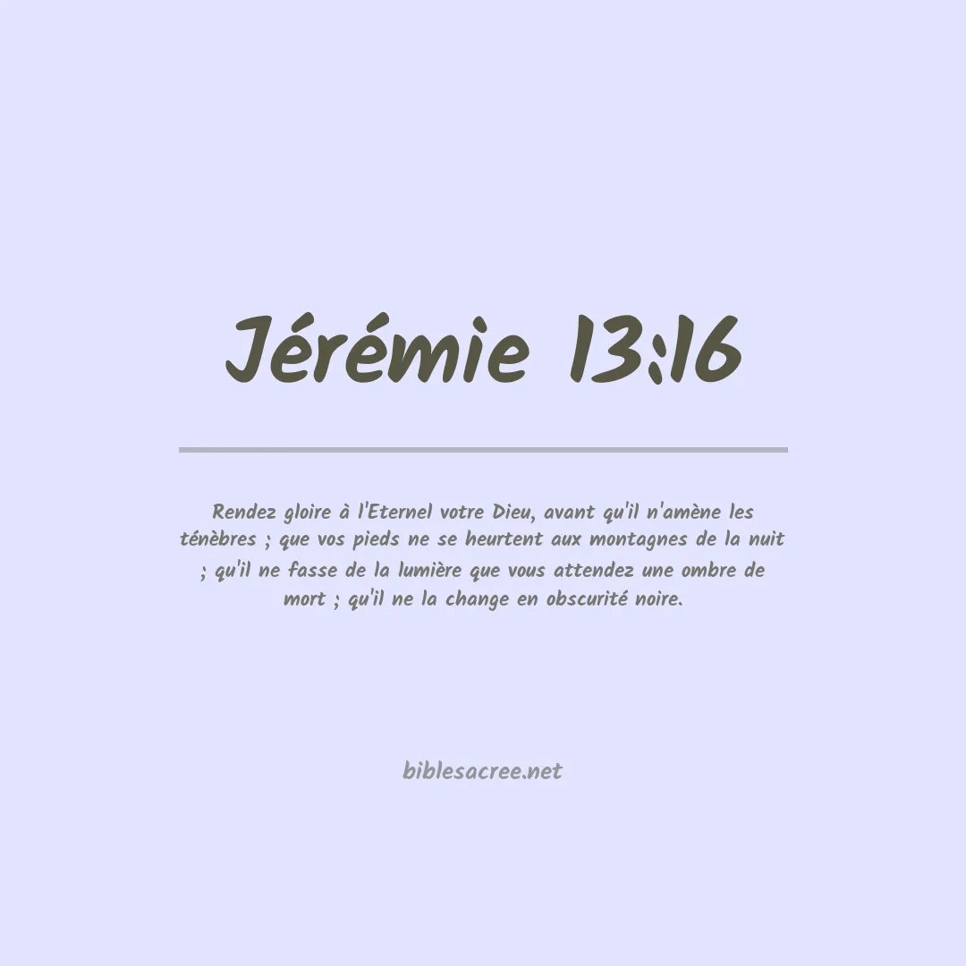 Jérémie - 13:16