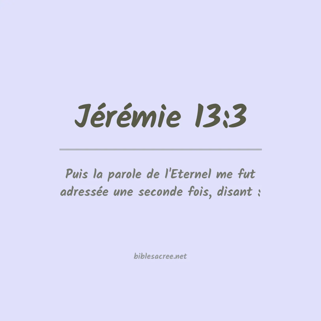 Jérémie - 13:3