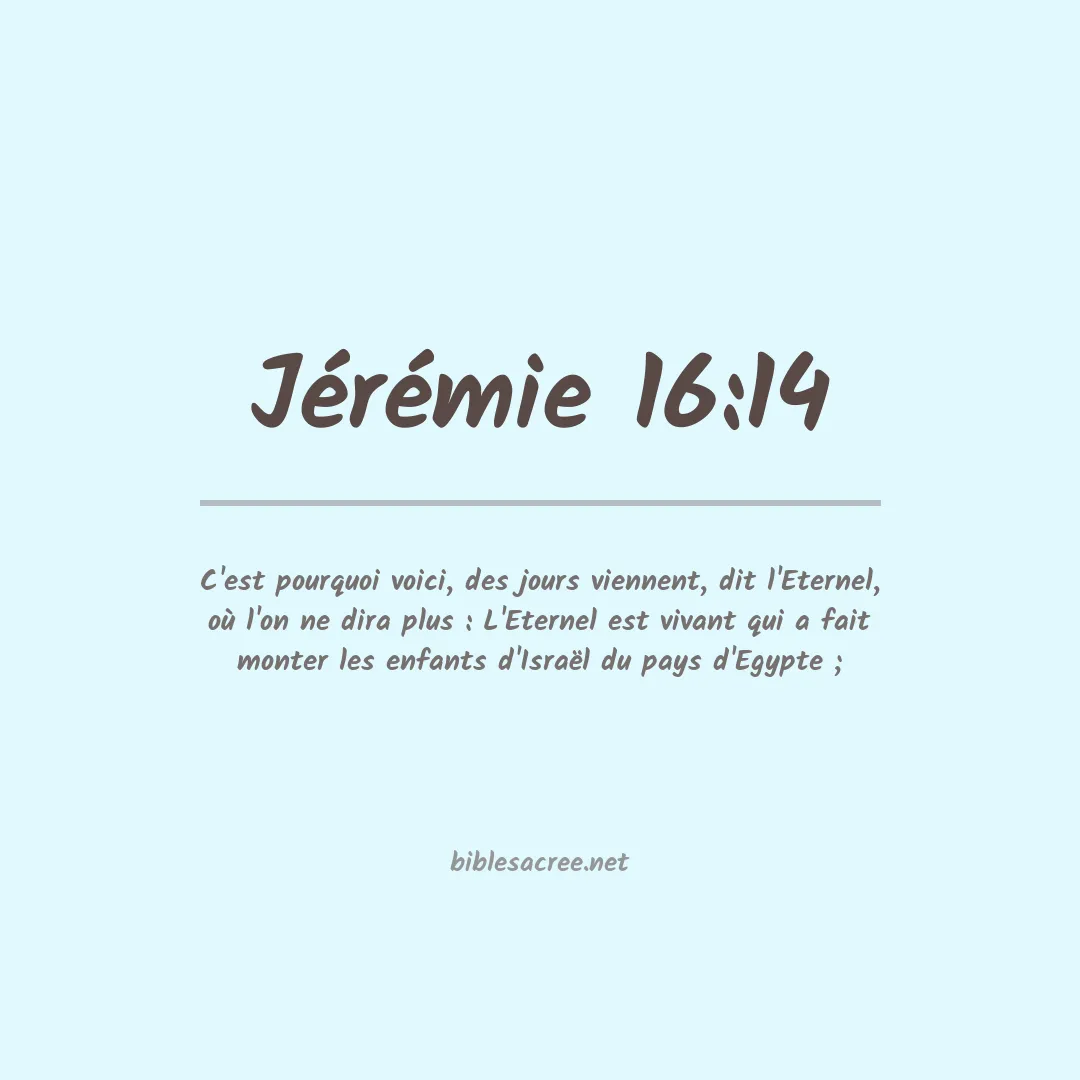 Jérémie - 16:14