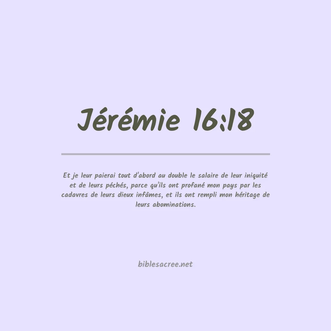 Jérémie - 16:18