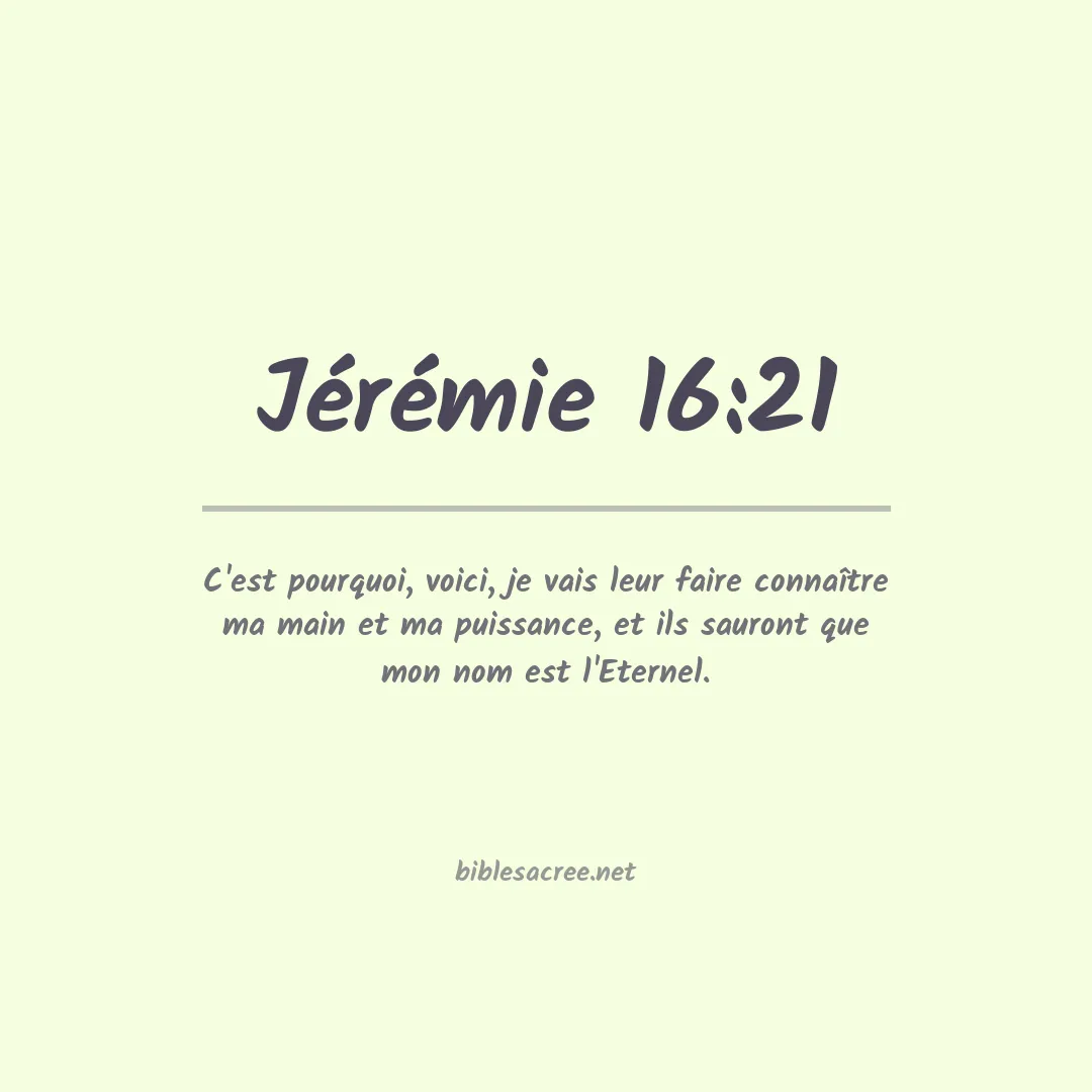 Jérémie - 16:21