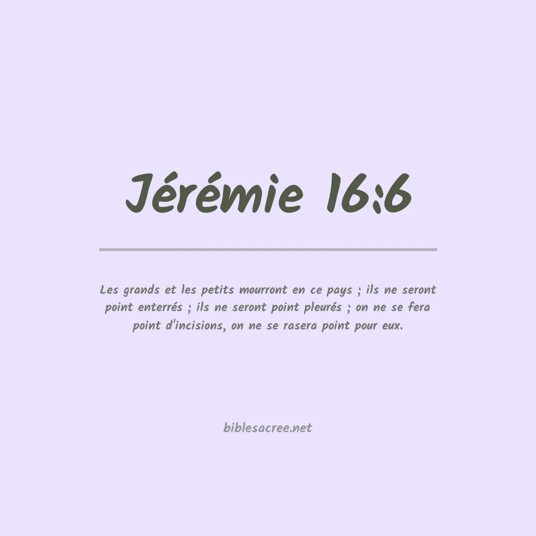 Jérémie - 16:6