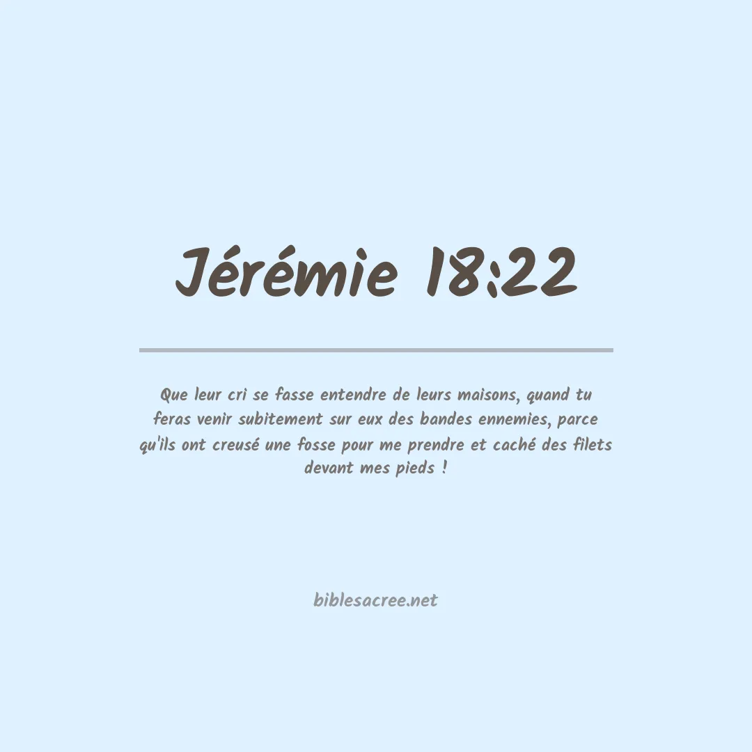Jérémie - 18:22