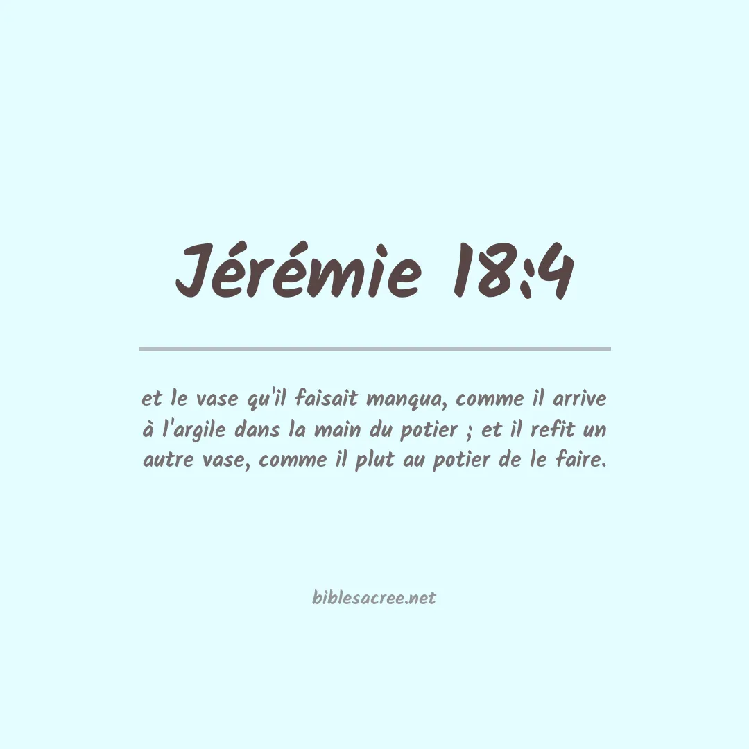Jérémie - 18:4