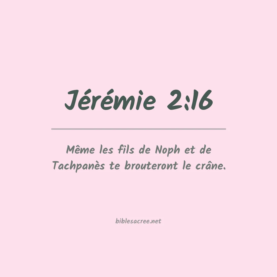 Jérémie - 2:16