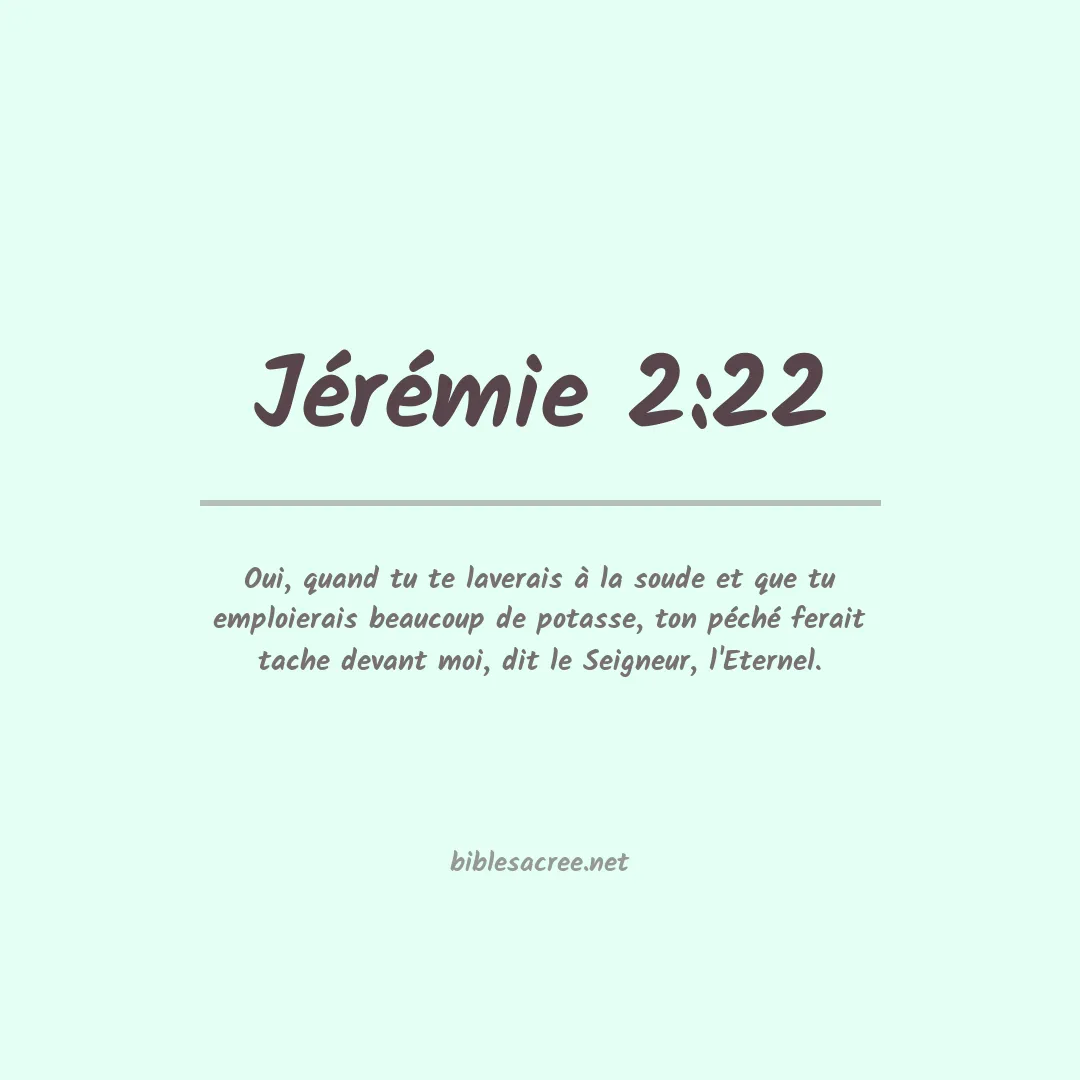 Jérémie - 2:22