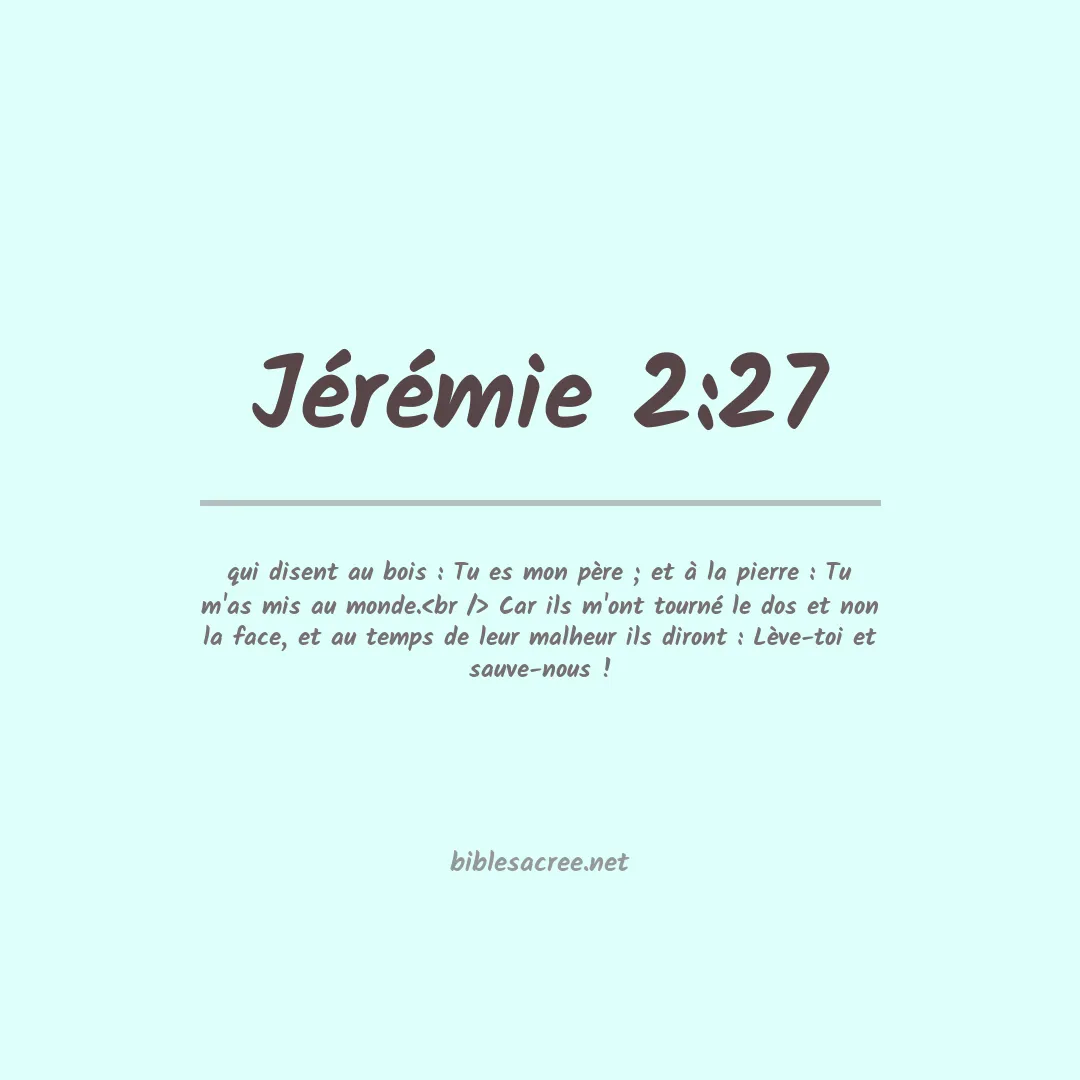 Jérémie - 2:27