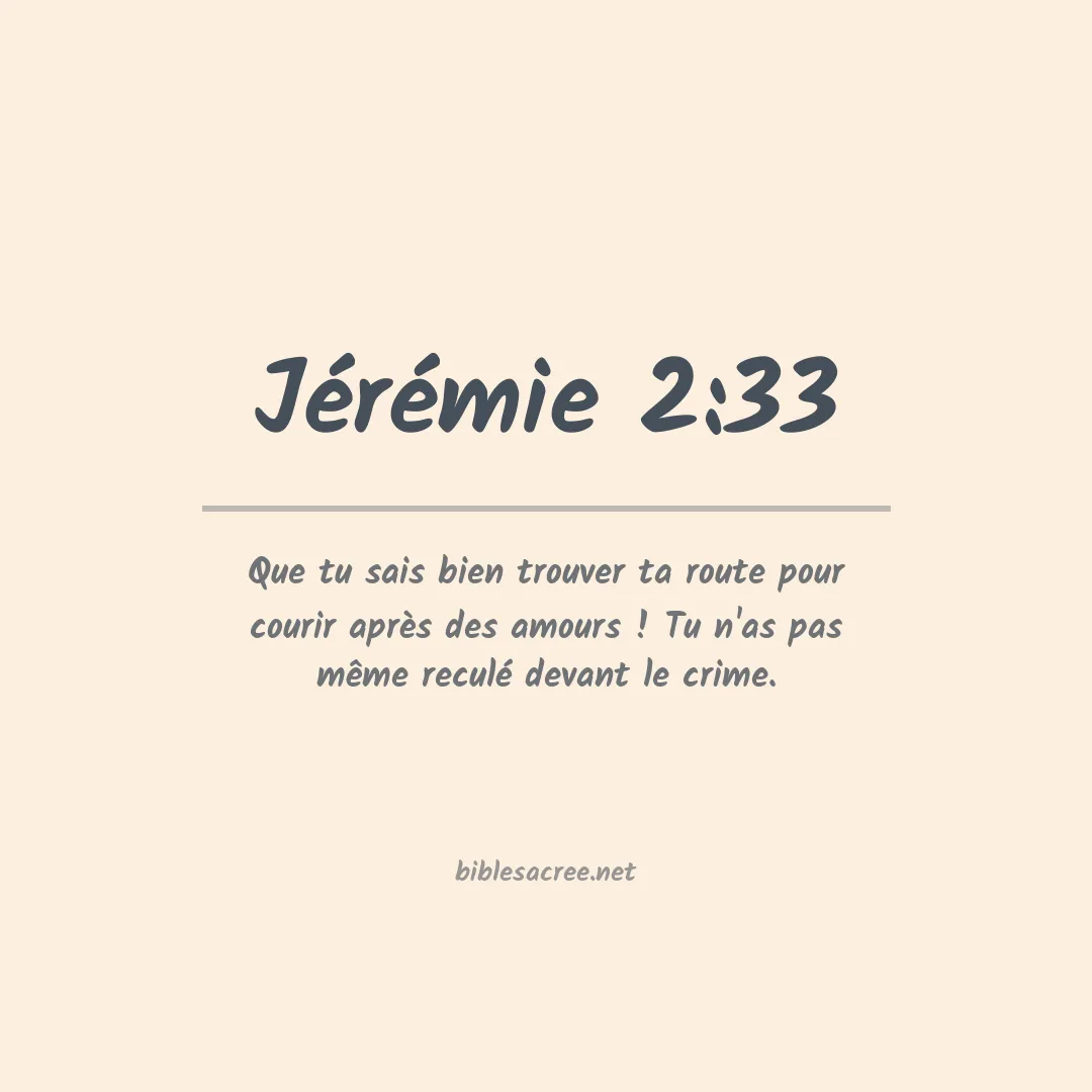 Jérémie - 2:33