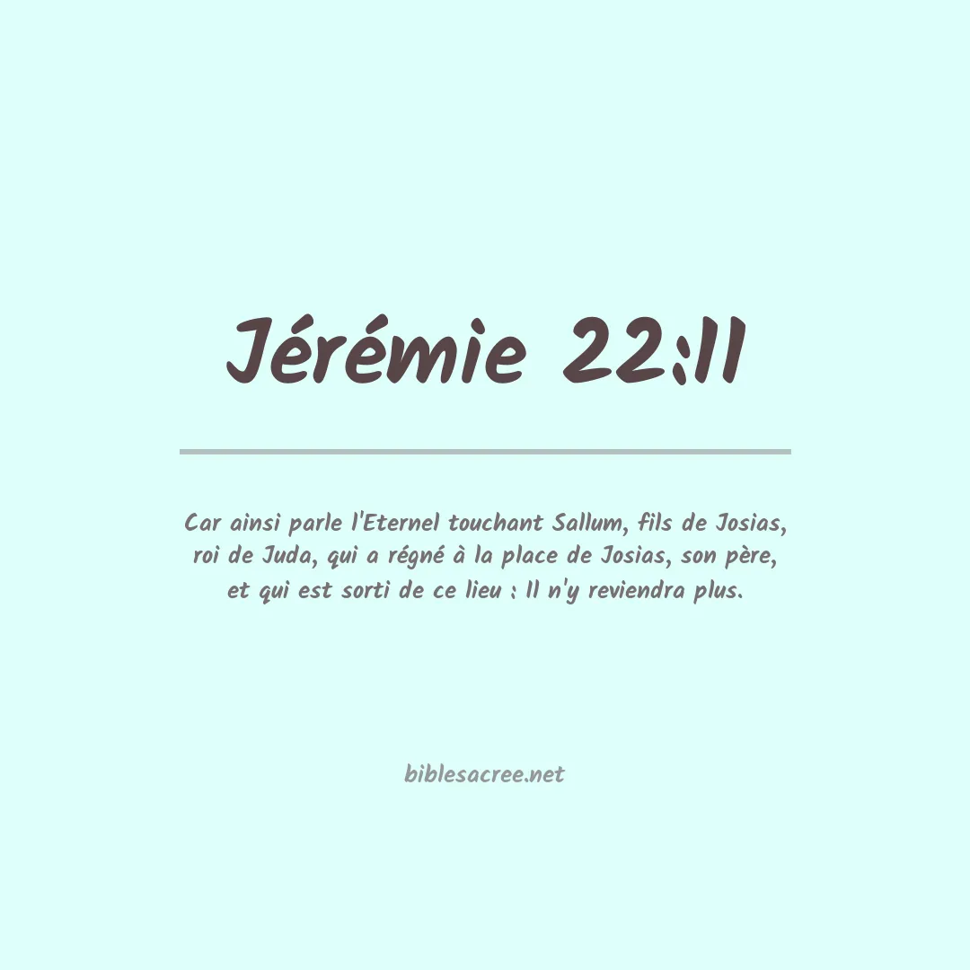 Jérémie - 22:11