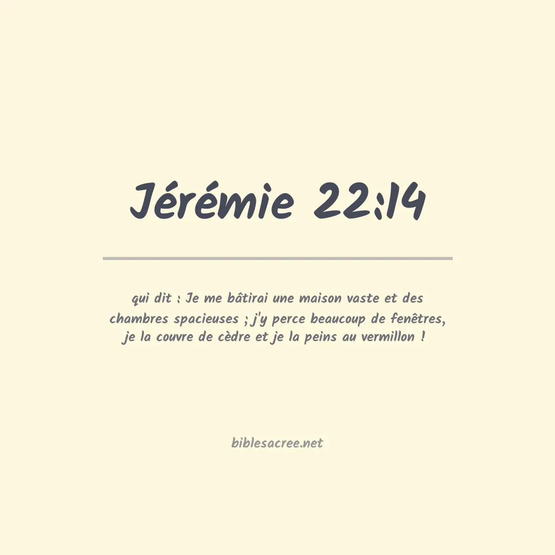 Jérémie - 22:14